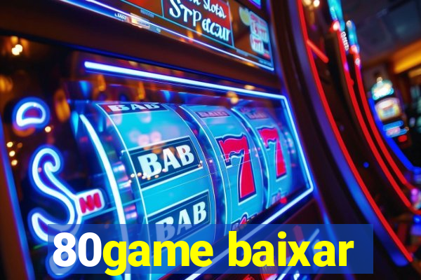 80game baixar